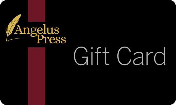 Online Gift Card - Angelus Press