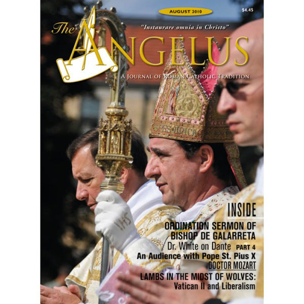 Angelus August 2010 Angelus Press