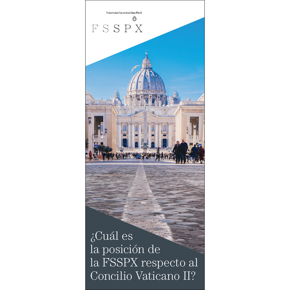 What is the Position of the SSPX on Vatican II? (Spanish)