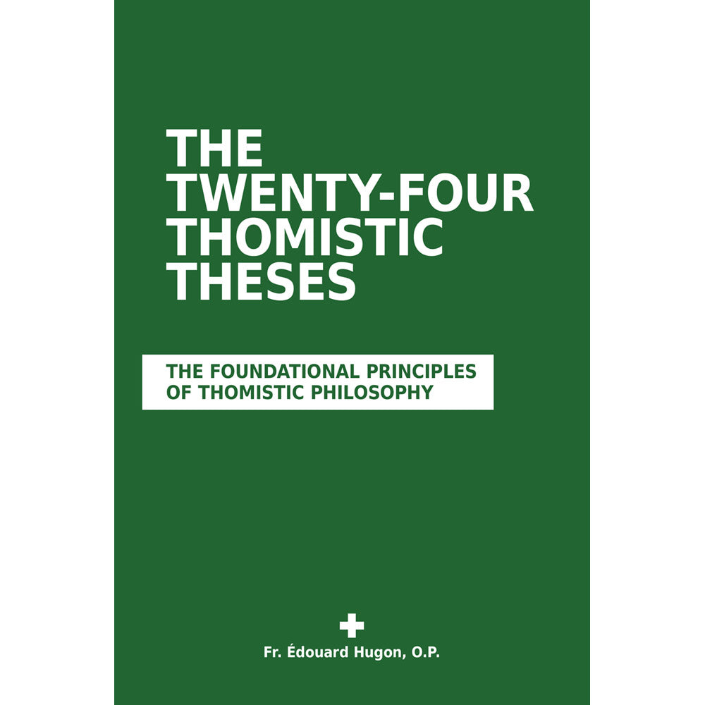 24 Thomistic Theses