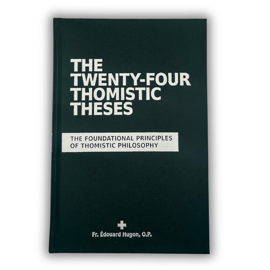 24 Thomistic Theses