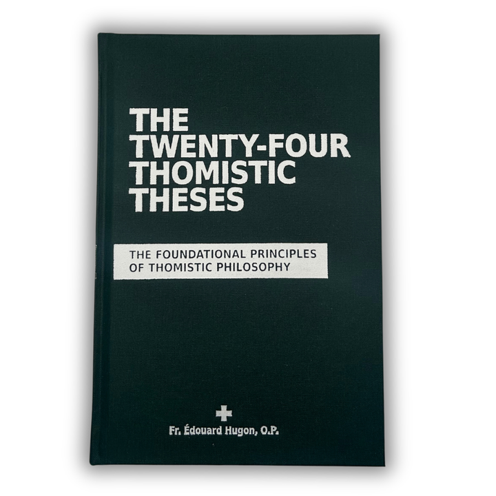 24 Thomistic Theses