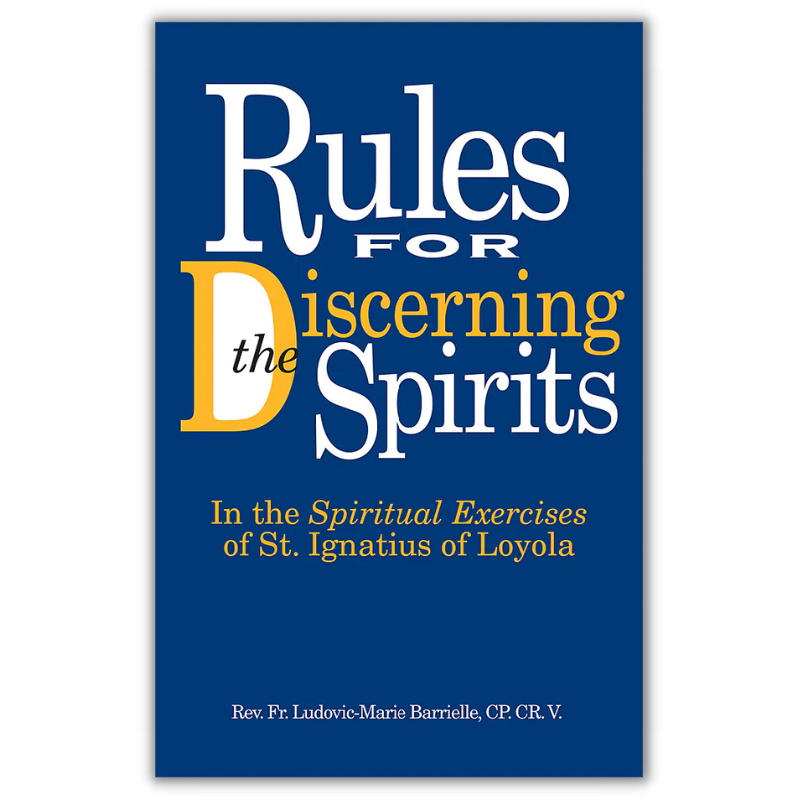 Rules For Discerning Spirits