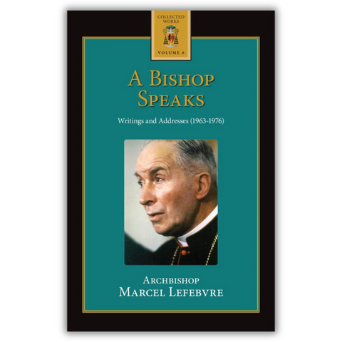 A Bishop Speaks