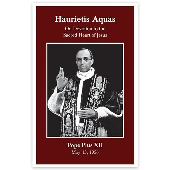Enc: Haurietis Aquas