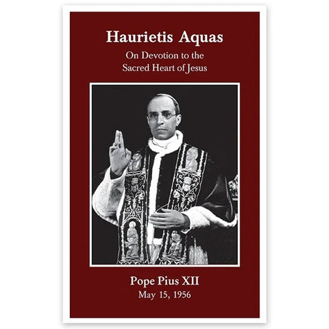 Enc: Haurietis Aquas