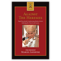 Against The Heresies