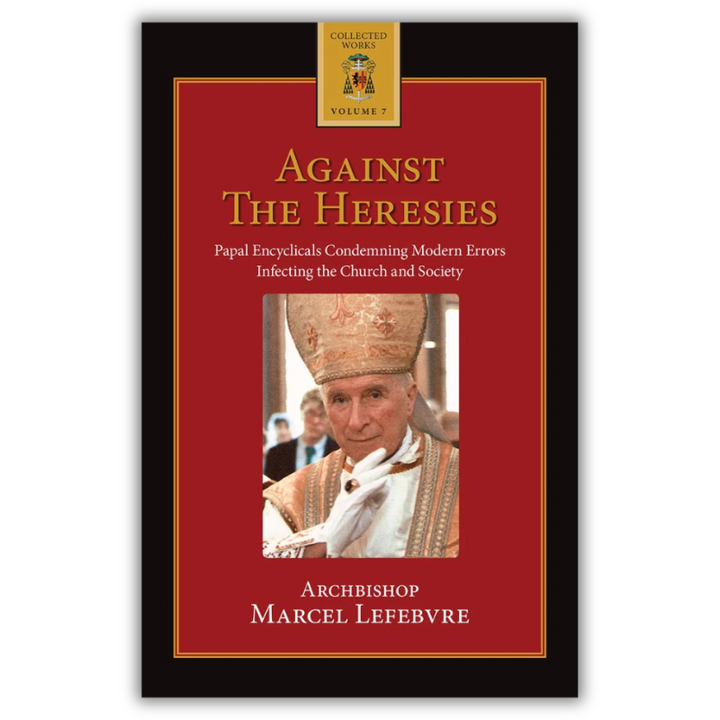 Against The Heresies