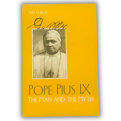 Pius IX: The Man And The Myth