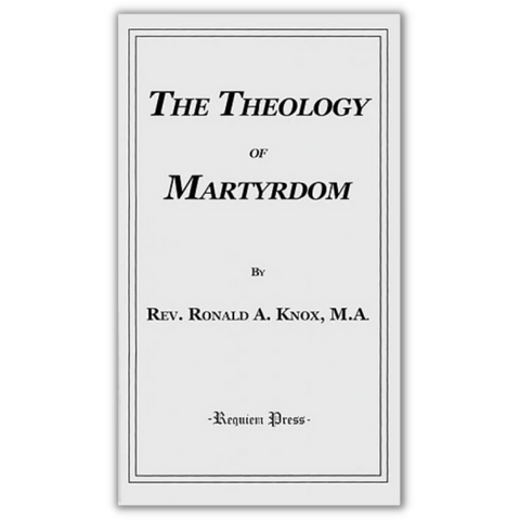 Theology Of Martyrdom