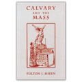 Calvary And The Mass