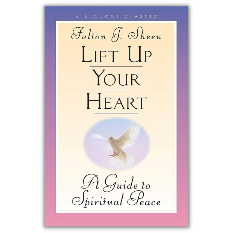 Lift Up Your Heart