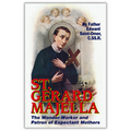 St. Gerard Majella: The Wonder Worker
