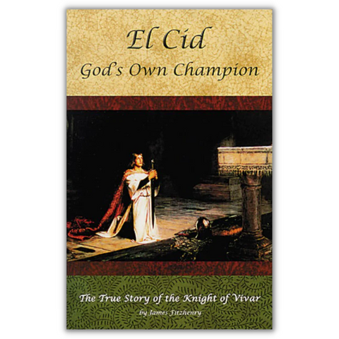 El Cid: Gods Own Champion