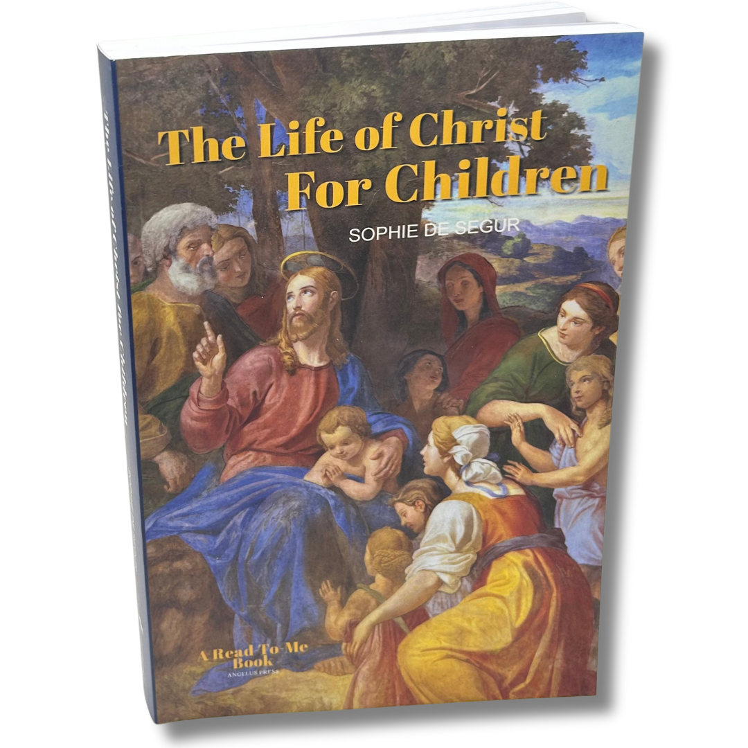 A Life Of Christ For Children: As Told By A Grandmother