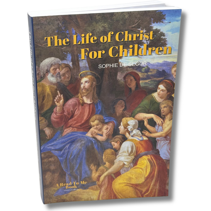 A Life Of Christ For Children: As Told By A Grandmother
