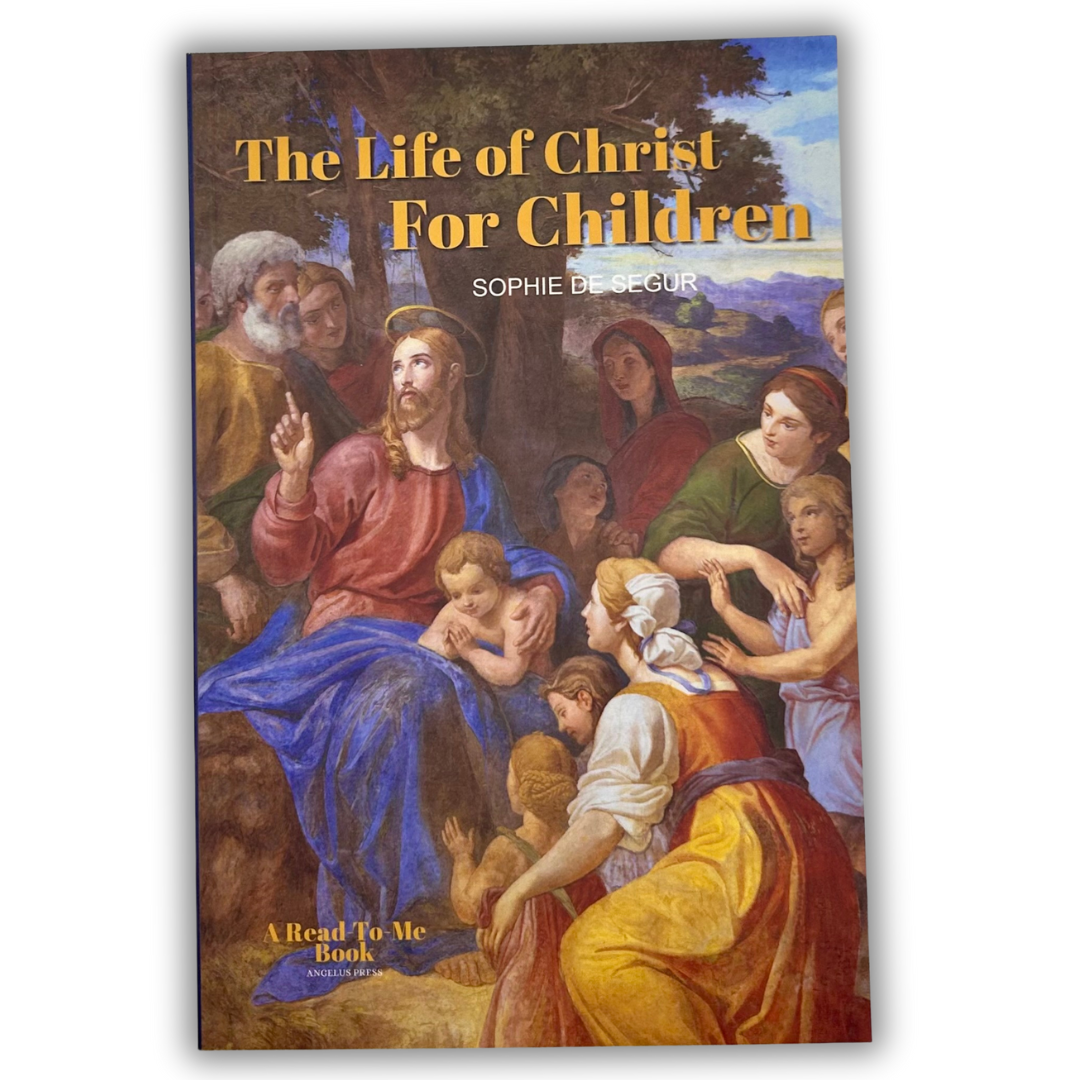 A Life Of Christ For Children: As Told By A Grandmother