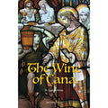 Wine of Cana - 2nd Ed.