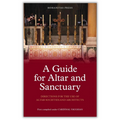 A Guide for Altar and Sanctuary