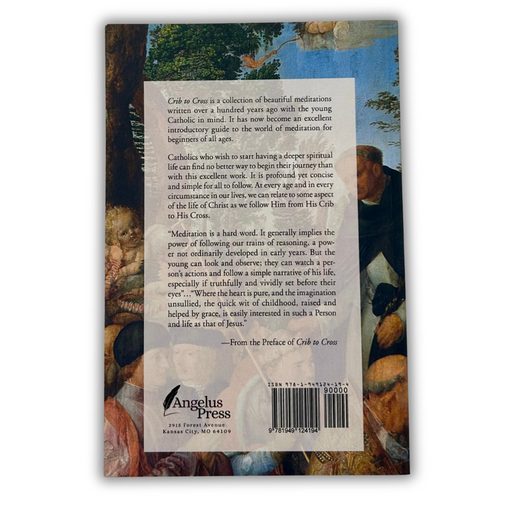 Crib to Cross: Meditations on the Life of Christ