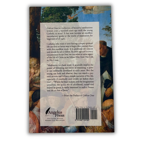 Crib to Cross: Meditations on the Life of Christ