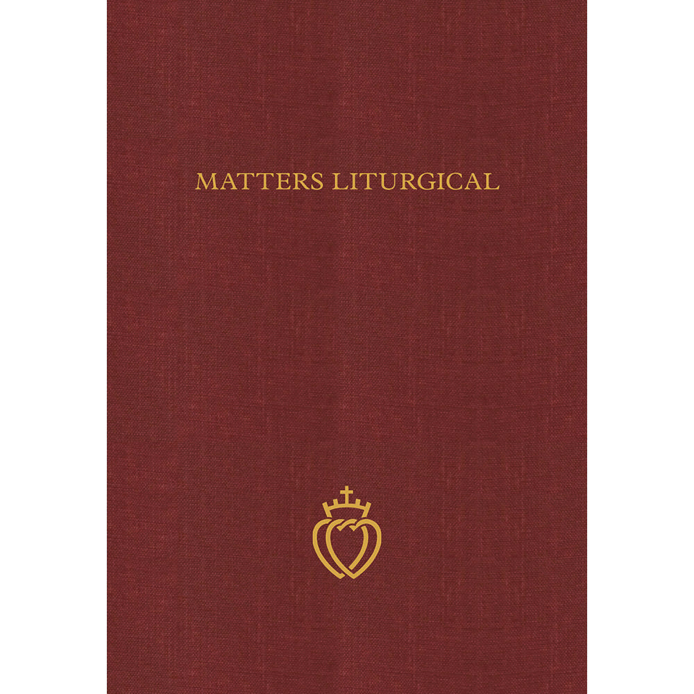 Matters Liturgical