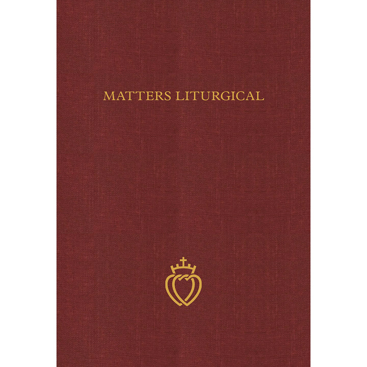 Matters Liturgical