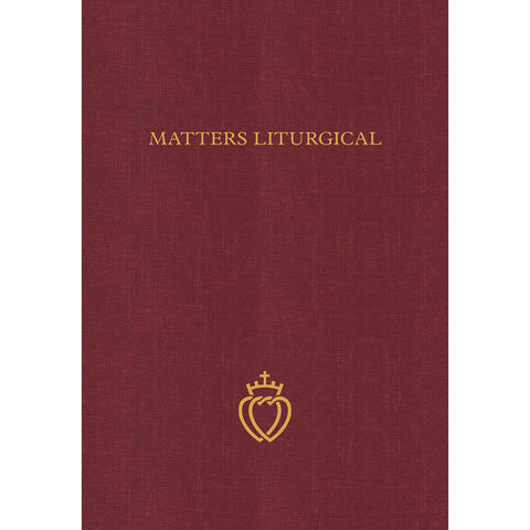Matters Liturgical