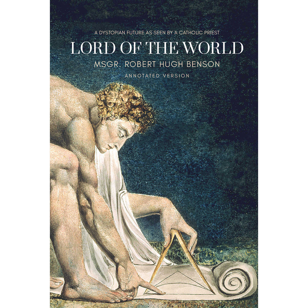 Lord of the World Angelus Press