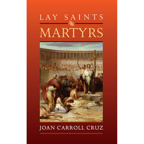 Lay Saints: Martyrs
