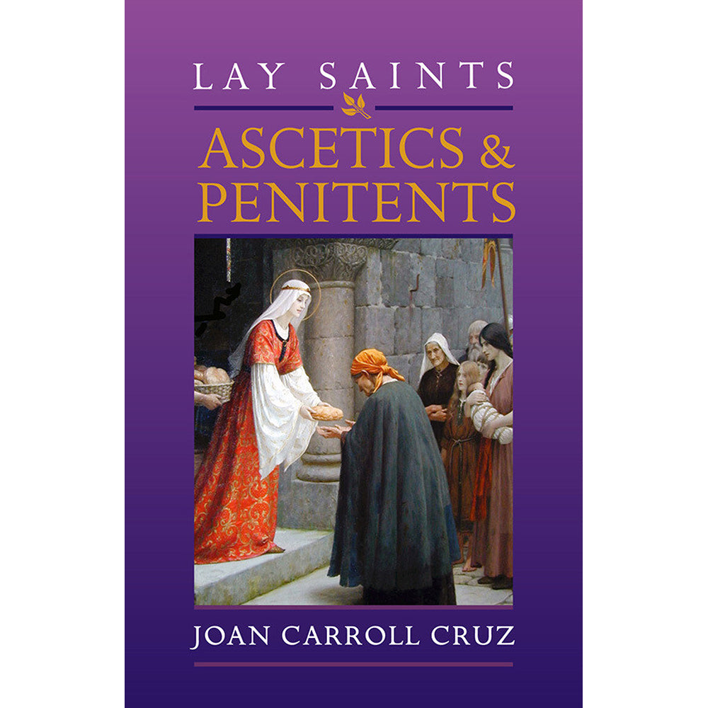 Lay Saints: Ascetics and Penitents