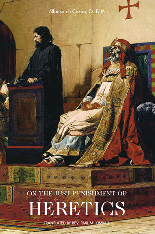 On the Just Punishment of Heretics