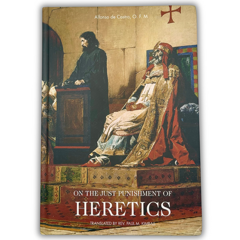 On the Just Punishment of Heretics