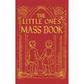 The Little One's Mass Book