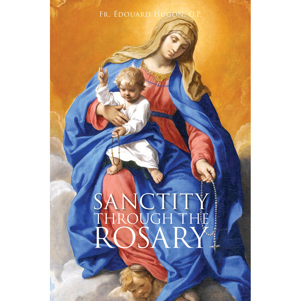 Sanctity Through the Rosary
