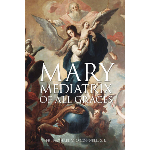 Our Lady Mediatrix of All Graces