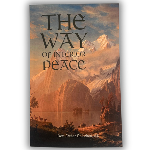 The Way of Interior Peace