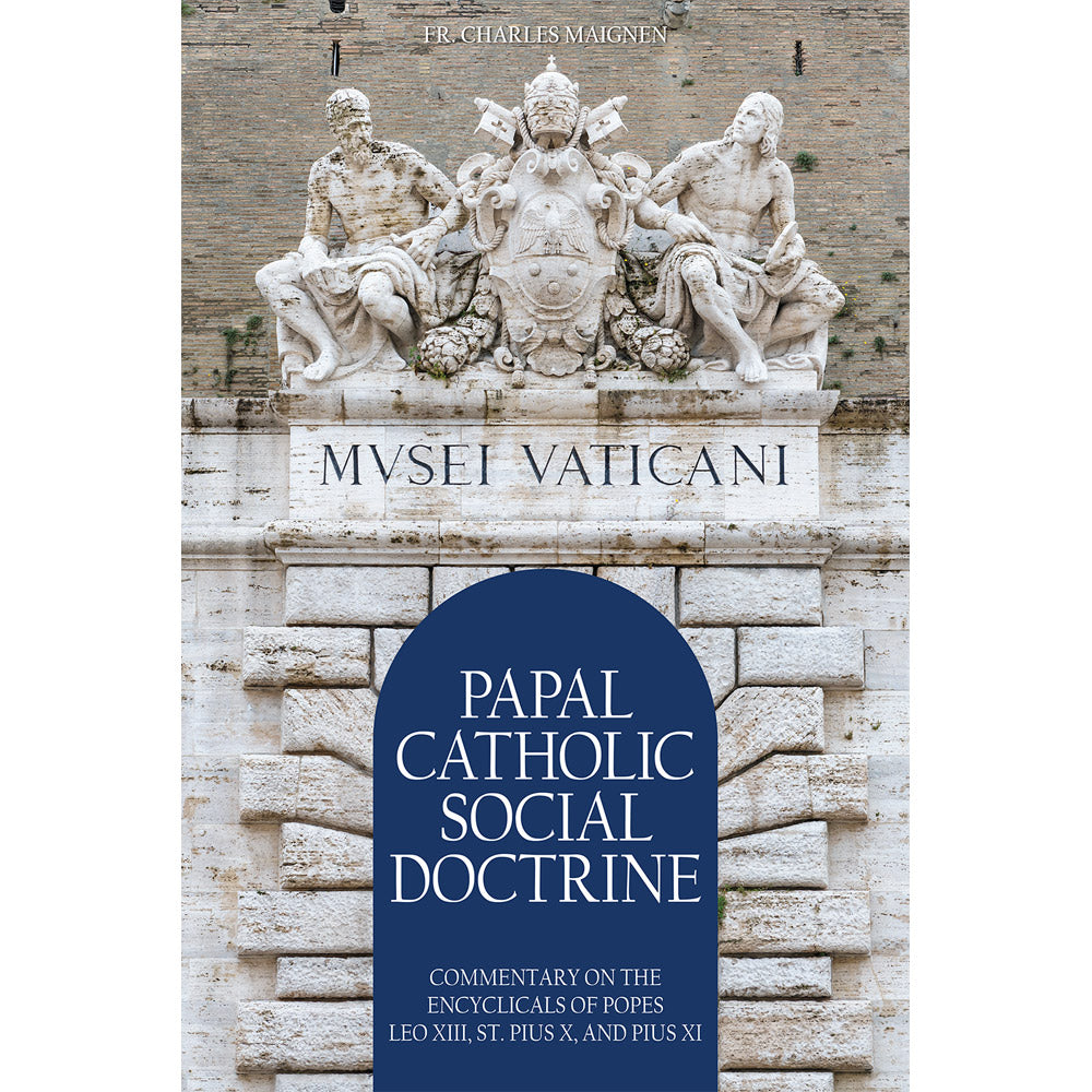 Papal Catholic Social Doctrine
