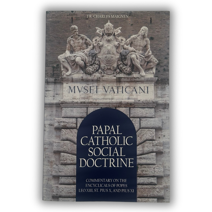 Papal Catholic Social Doctrine