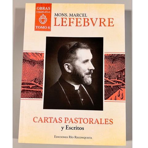 Cartas Pastorales y Escritos 1947-1968
