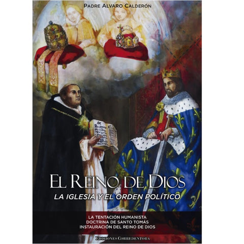 Reino de Dios: La Iglesia y el Orden Politico Tomo 1