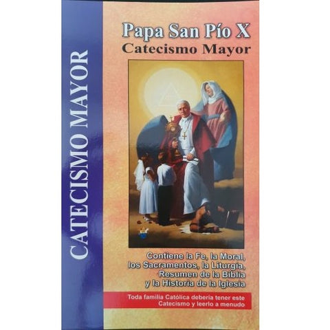Catecismo Mayor de San Pio X