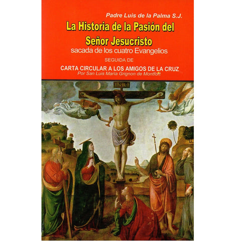 La Historia de la Pasion del Senor Jesu Cristo