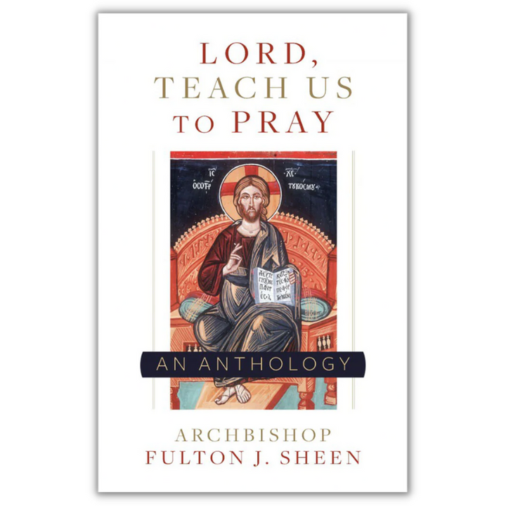 Lord Teach Us to Pray