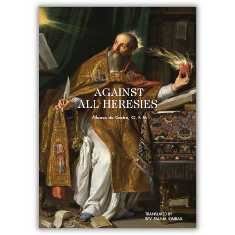 Against All Heresies