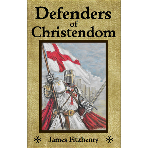 Defenders of Christendom
