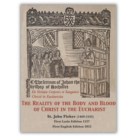 The Reality of the Body and Blood of Christ in the Eucharist