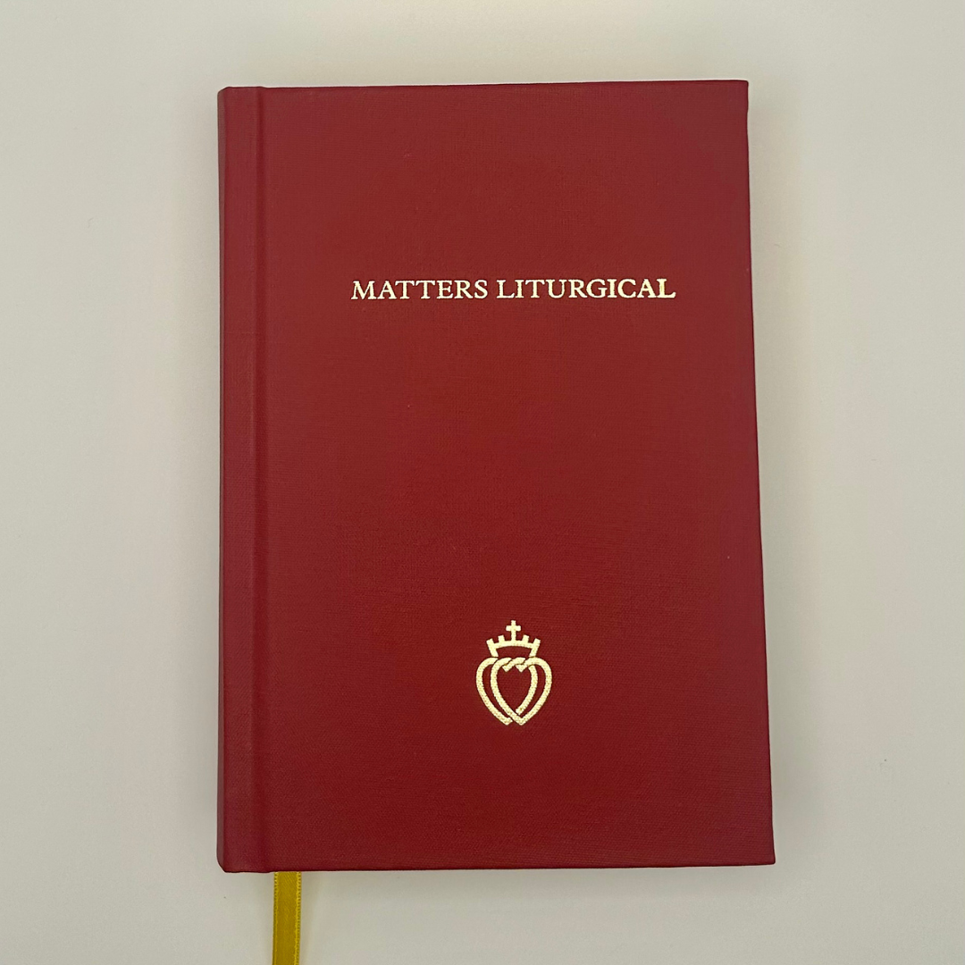 Matters Liturgical Angelus Press