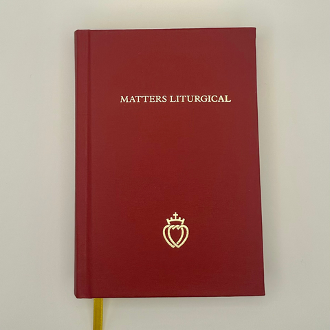 Matters Liturgical