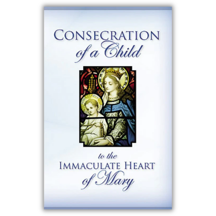 Consecration Of A Child To The Virgin Mary